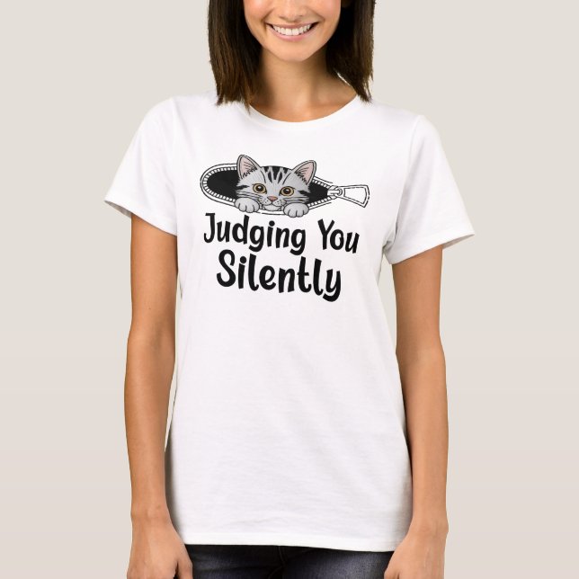 Judging You Silently Cat T-Shirt (Front)