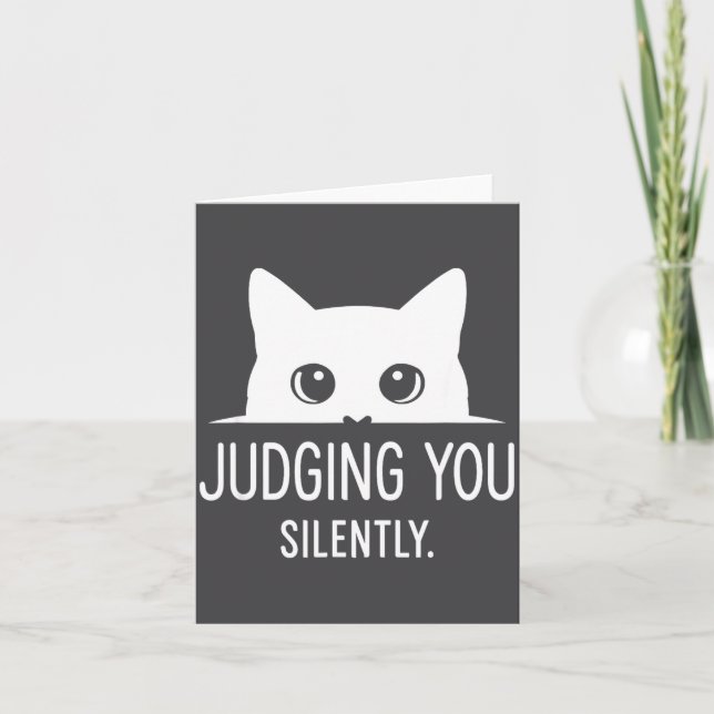 Judging You Silently - Funny Cat  Card (Front)