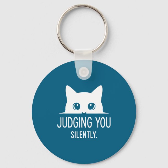 Judging You Silently - Funny Cat  Key Ring (Front)