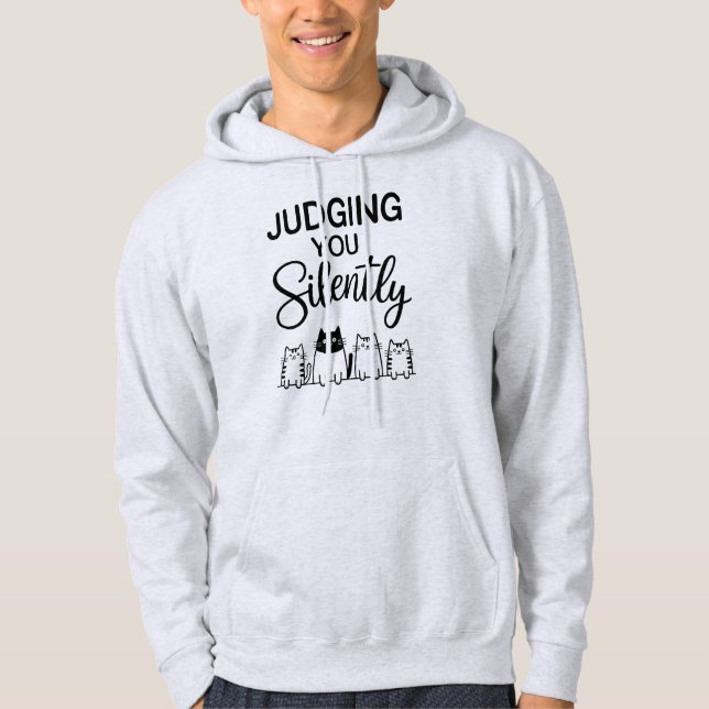 JUDGING YOU Silently Hoodie (Front)