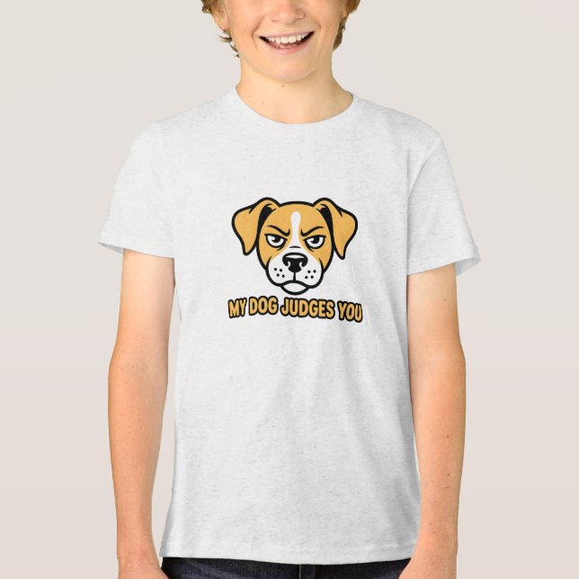 Judgmental Dog Face Funny Sarcastic Quote Tri-Blend Shirt (Front)