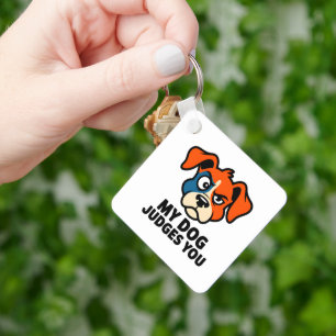 Judgmental Dog Face Sarcastic Quote Art Key Ring