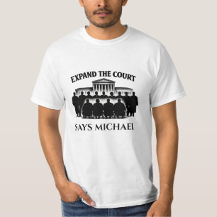 Judicial Reform Expand The Court T-Shirt