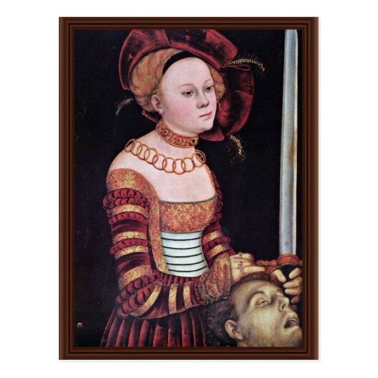 Judith By Cranach D. Ä. Lucas (Best Quality) Postcard