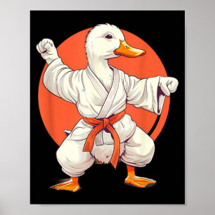 Judo Duck Taekwondo Duck Martial Arts Kung Fu Duck Poster
