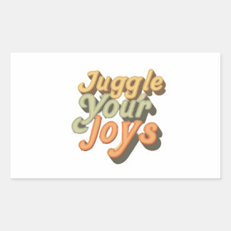 Juggle Your Joys Rectangular Sticker