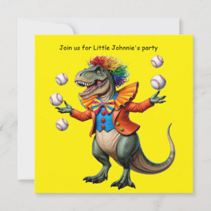 Juggling T-rex in clown outfit  Invitation
