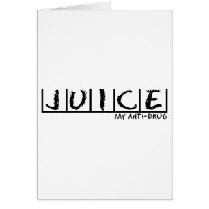 Juice Anti-Drug