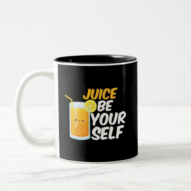 Juice Be Yourself Funny Orange Juice Lover Puns Two-Tone Coffee Mug (Left)