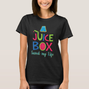 Juice Box Saved My Life Type 1 Diabetes T-Shirt
