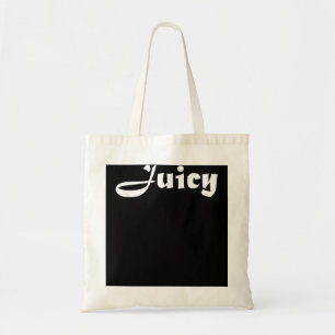 Juicy Curvy Thic Plump BBW Brat Bratty Women Tote Bag