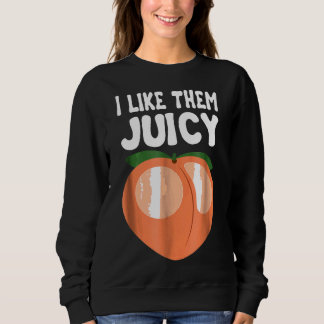 Juicy Peach Nectarines Apricots Fruit Fruit Basket Sweatshirt