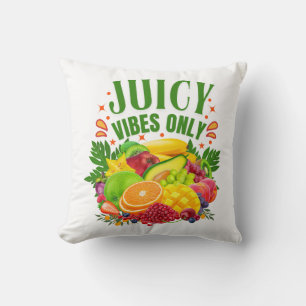 Juicy Vibes Only: Fresh Fruit & Healthy Life Cushion