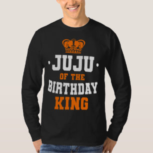 Juju Of The Birthday King Party Crown Bday Celebra T-Shirt