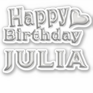 Julia Happy Birthday silver sticker