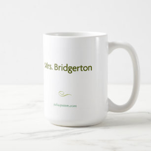 Julia Quinn "Mrs. Bridgerton" Mug