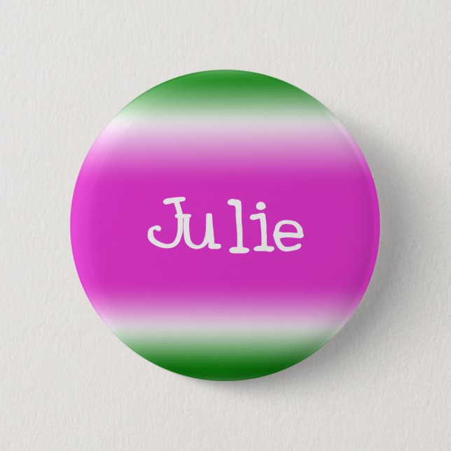 Julie 6 Cm Round Badge (Front)