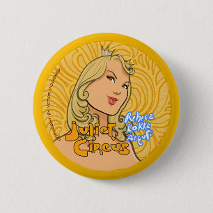 Juliet Circus - Rebeca Lokka Arguti 6 Cm Round Badge
