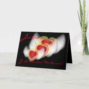 "Julio Y La Buena Fortuna!"-Customise Card