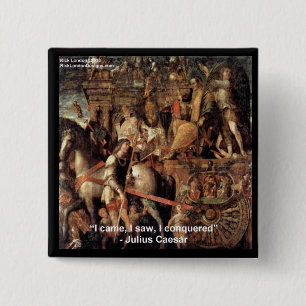 Julius Caesar "I Conquered" Quote Gifts & Tees 15 Cm Square Badge