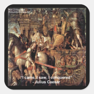 Julius Caesar "I Conquered" Quote Gifts & Tees Square Sticker