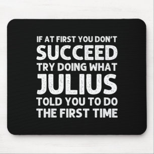 Julius Gift Name D Birthday Funny Chris  Mouse Mat