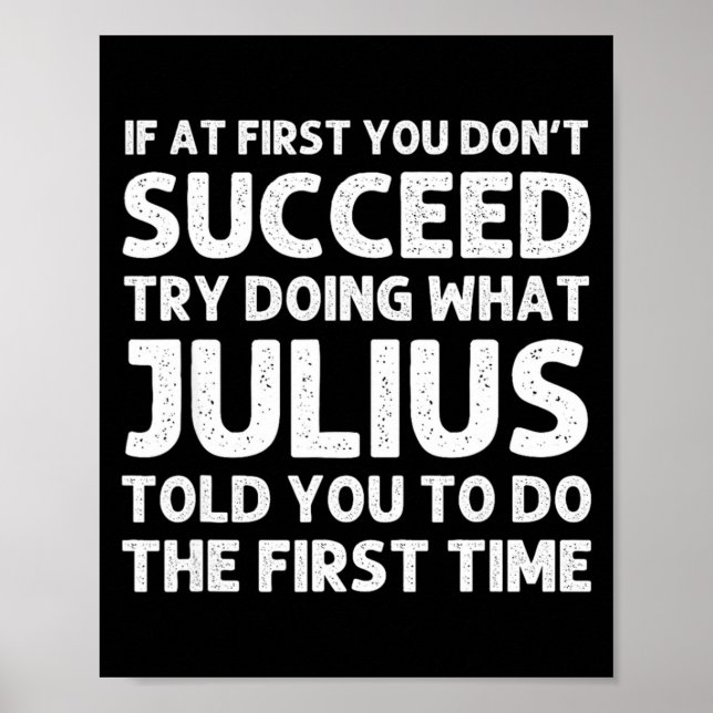 Julius Gift Name D Birthday Funny Chris  Poster (Front)