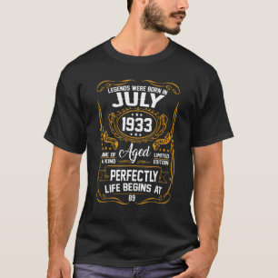 July 1933 89th Birthday  89 Year Old For Men Women T-Shirt