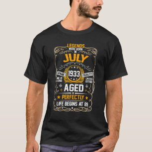 July 1933 89th Birthday 89 Year Old Men Women T-Shirt