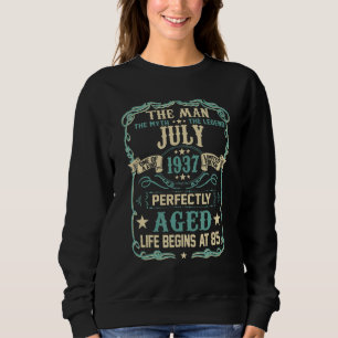 July 1937 The Man Myth Legend 85 Year Old Birthday Sweatshirt