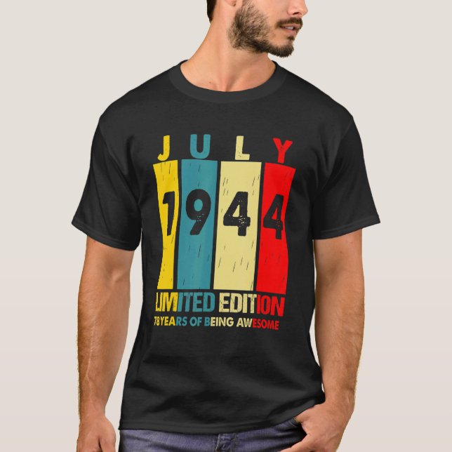 July 1944  78 Year Of Being Awesome  1 T-Shirt (Front)