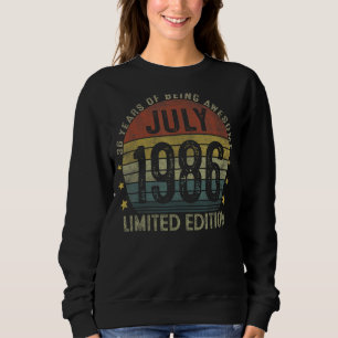 July 1986 36th Birthday 36 Years Old Sweatshirt