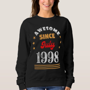 July 1998 Birthday Awesome Since 1998 July Vintage Sweatshirt