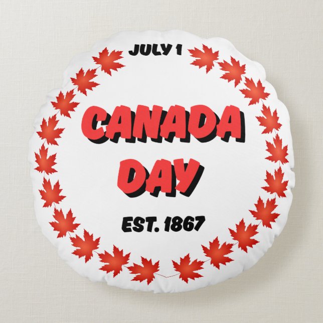 July 1 Canada Day Est. 1867 Round Cushion (Front)