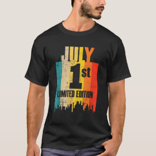 July 1 Limited Edition July 1st Day Month 7 Retro T-Shirt
