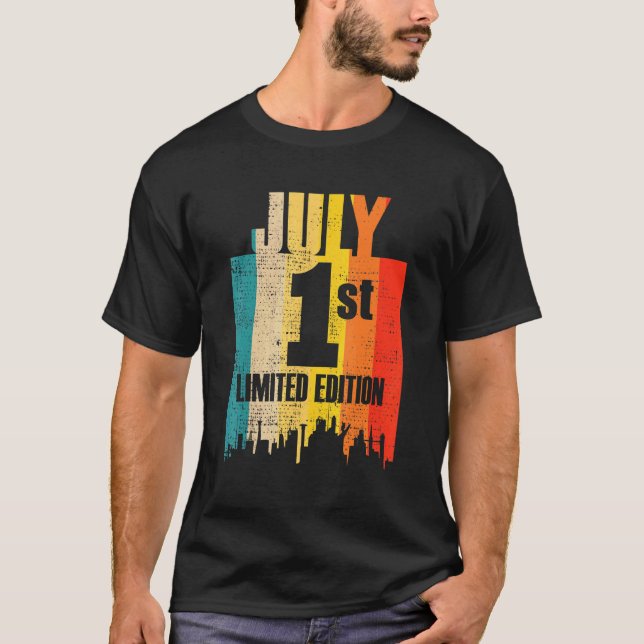 July 1 Limited Edition July 1st Day Month 7 Retro  T-Shirt (Front)