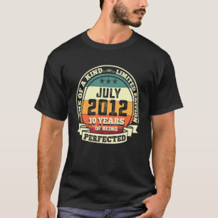 July 2012 10th Birthday  10 Years Of Being Perfect T-Shirt