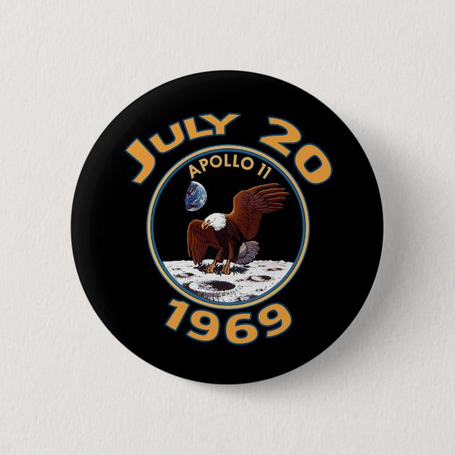 July 20, 1969 Apollo 11 Mission to the Moon 6 Cm Round Badge (Front)