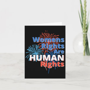 July 4 Independence Day Pro Choice Womens Rights  Card