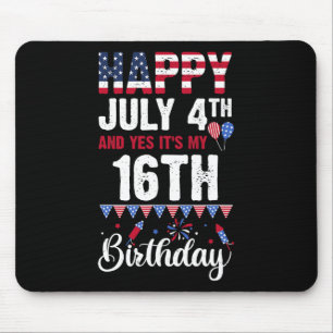 July 4th And Yes It's My 16th Birthday American Fl Mouse Mat