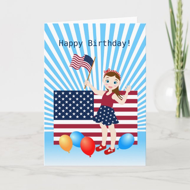 July 4th Birthday Girl with USA flag Card (Front)