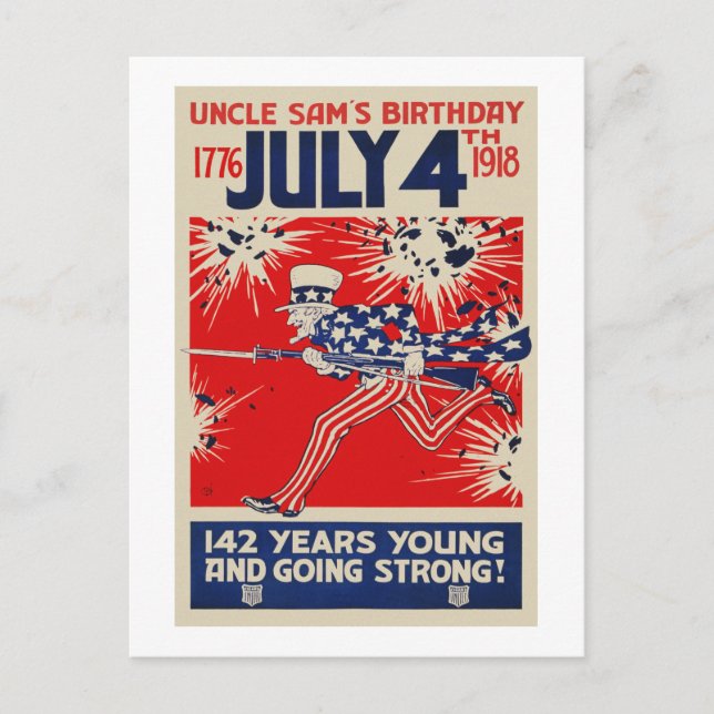 July 4th Uncle Sam's Birthday WWI Propaganda Postcard (Front)