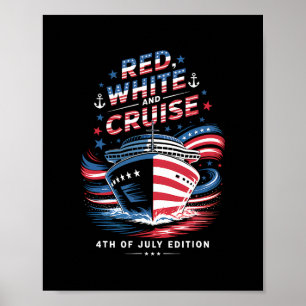 July Cruise 2025 4th Of July Family Matching Cruis Poster