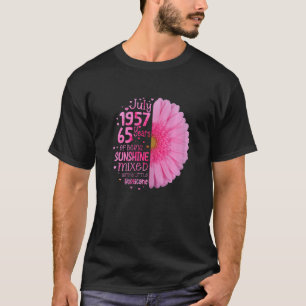 July Girl 1957 65 Years Old 65nd Birthday T-Shirt