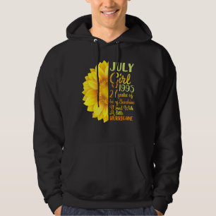 July Girl 1995 27 Years Of Being Sunshine Mixed A Hoodie