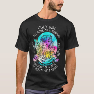 July Girl The Soul Of A Mermaid T-Shirt