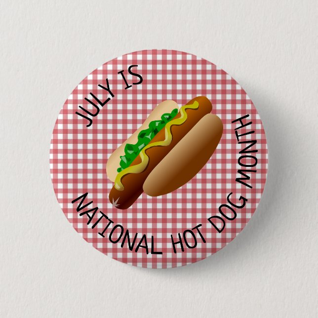 July is National Hot Dog Month Button (Front)