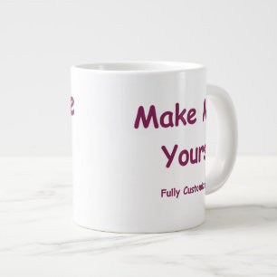 Jumbo 20oz Mug!  Personalise ME ~ Make Me Yours! Large Coffee Mug