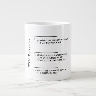 Jumbo Coffee Mug You may speak now with fill lines