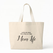 Jumbo Mum Life Tote